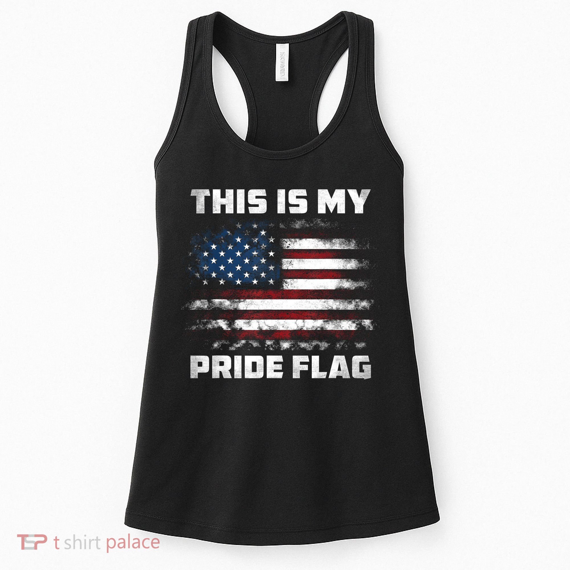 This Is My Pride Flag USA American 4th Of July Patriotic Women's Tank Top