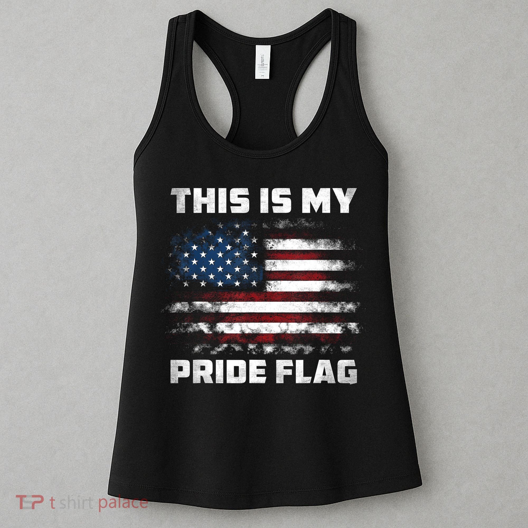 This Is My Pride Flag USA American 4th Of July Patriotic Women's Tank Top