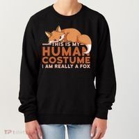 This Is My Human Costume IM Really A Fox Halloween Funny Women's Sweatshirt thumb 0