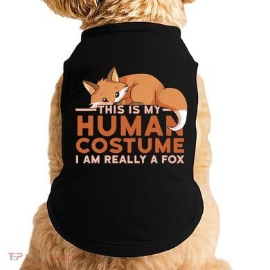 This Is My Human Costume IM Really A Fox Halloween Funny Doggie Tank