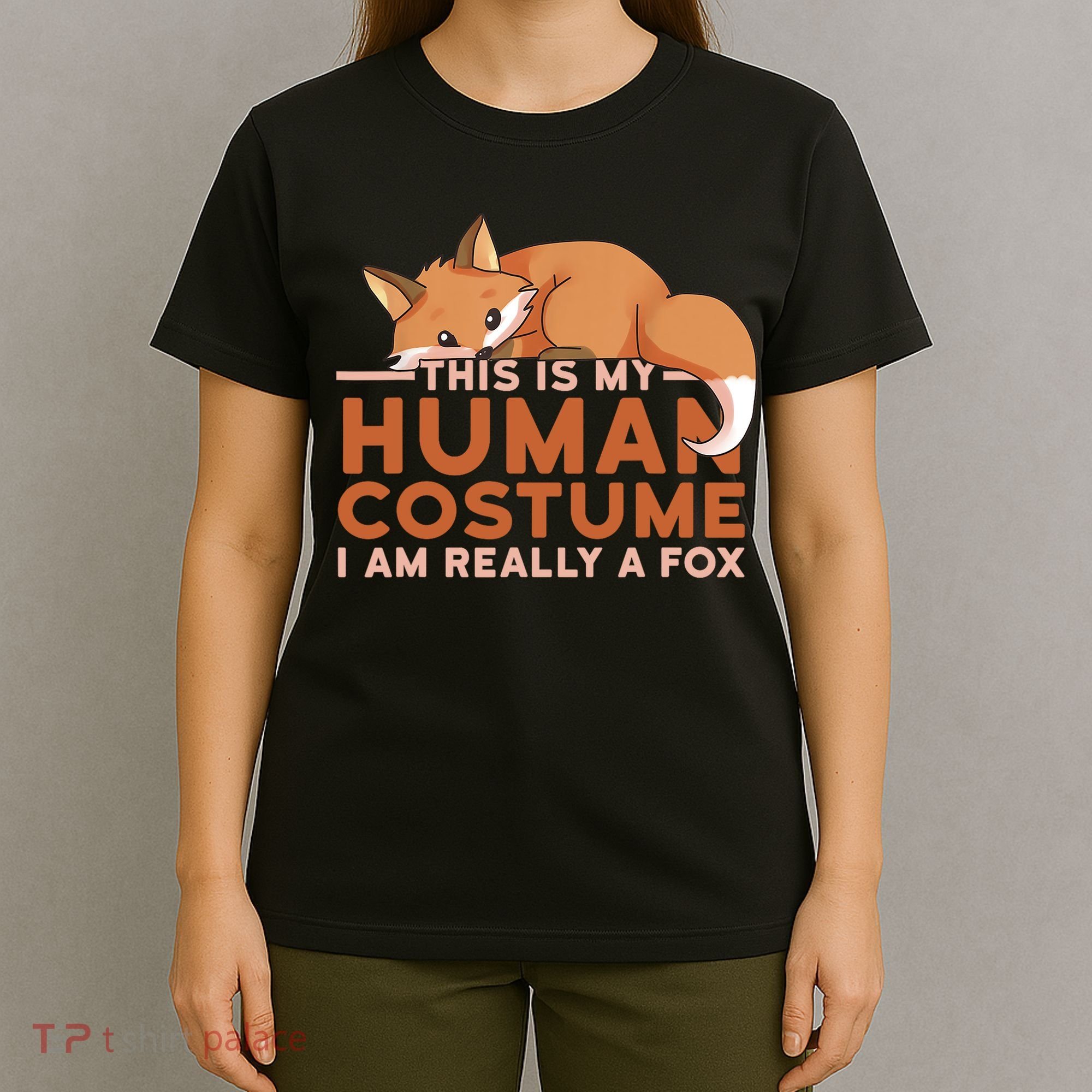 This Is My Human Costume IM Really A Fox Halloween Funny T-Shirt