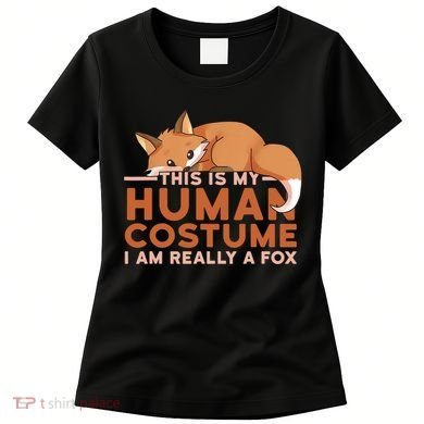 This Is My Human Costume IM Really A Fox Halloween Funny Women's T-Shirt