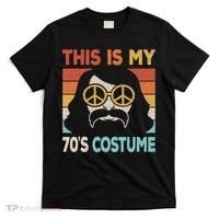 This Is My 70's Costume 70s Disco 1970s Party 70s Outfit T-Shirt thumb 0