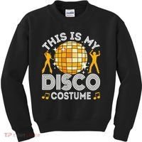 This Is My Disco Costume 70s 80s Party Outfit Halloween Kids Sweatshirt thumb 0