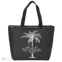 This Is My Don't Bother Me I'm On Vacation Tote Bag thumb 0