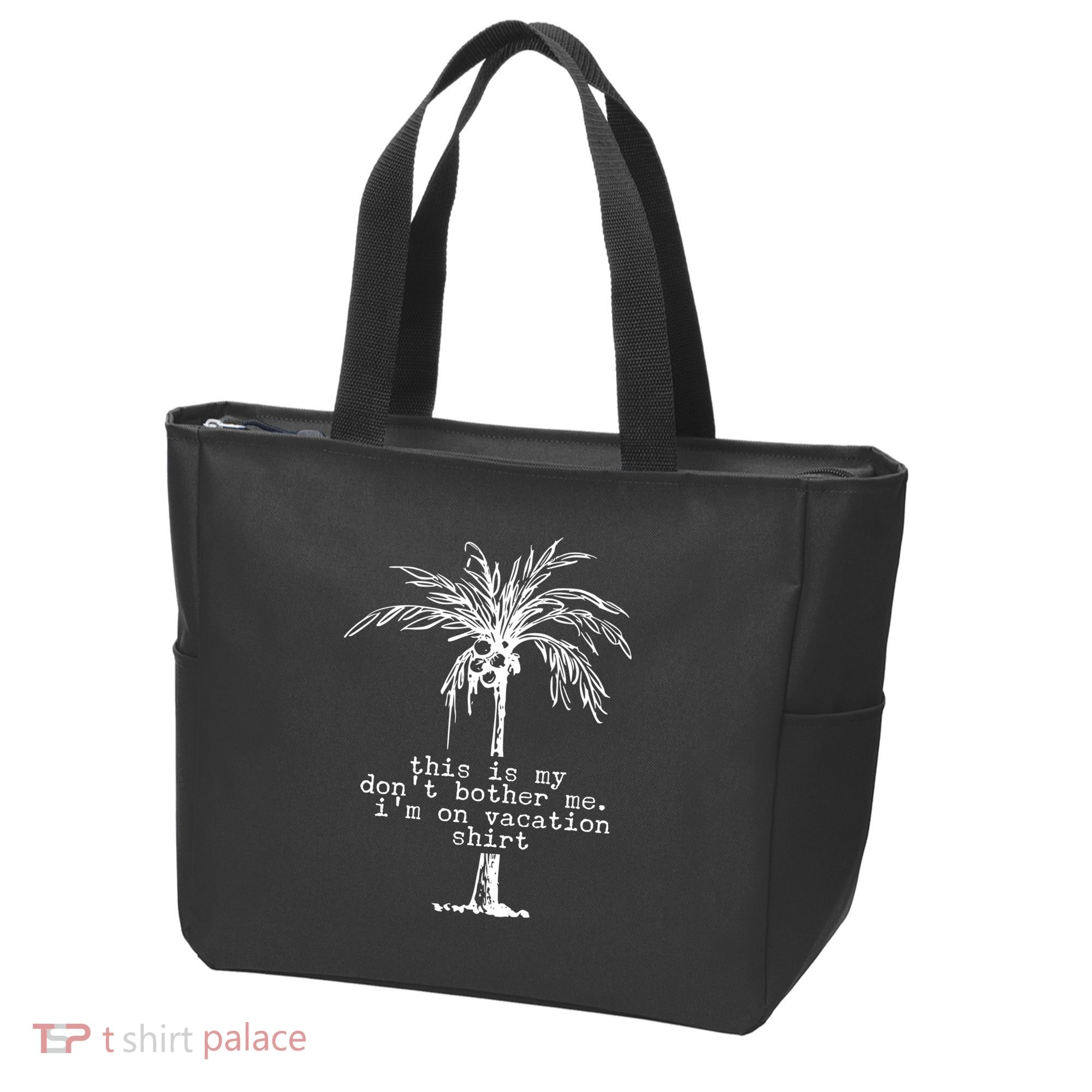 This Is My Don't Bother Me I'm On Vacation Tote Bag