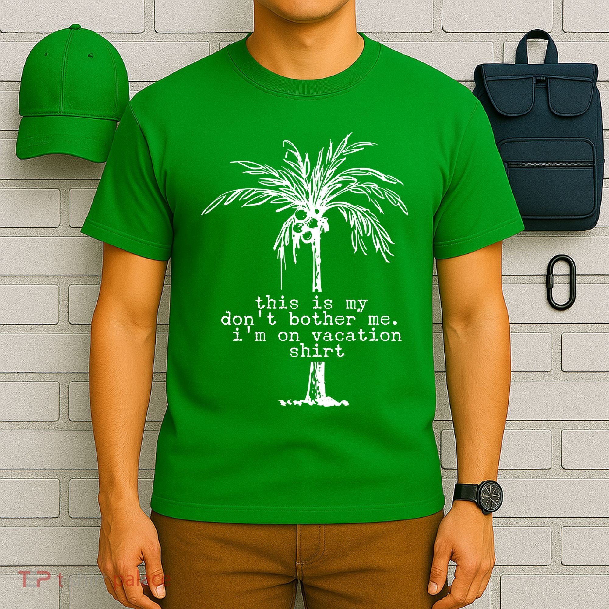 This Is My Don't Bother Me I'm On Vacation T-Shirt