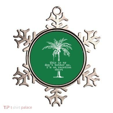 This Is My Don't Bother Me I'm On Vacation Ornament
