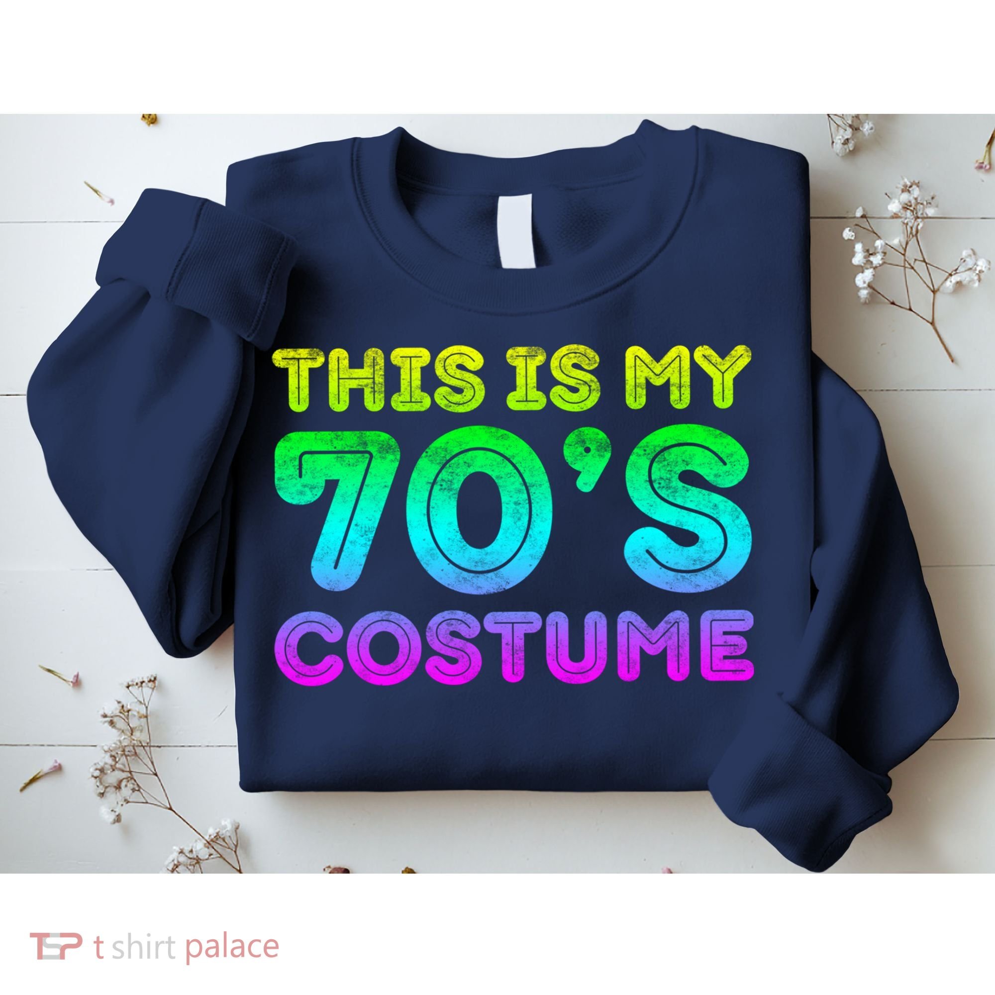 This Is My 70s Costume, 1970s Party Sweatshirt