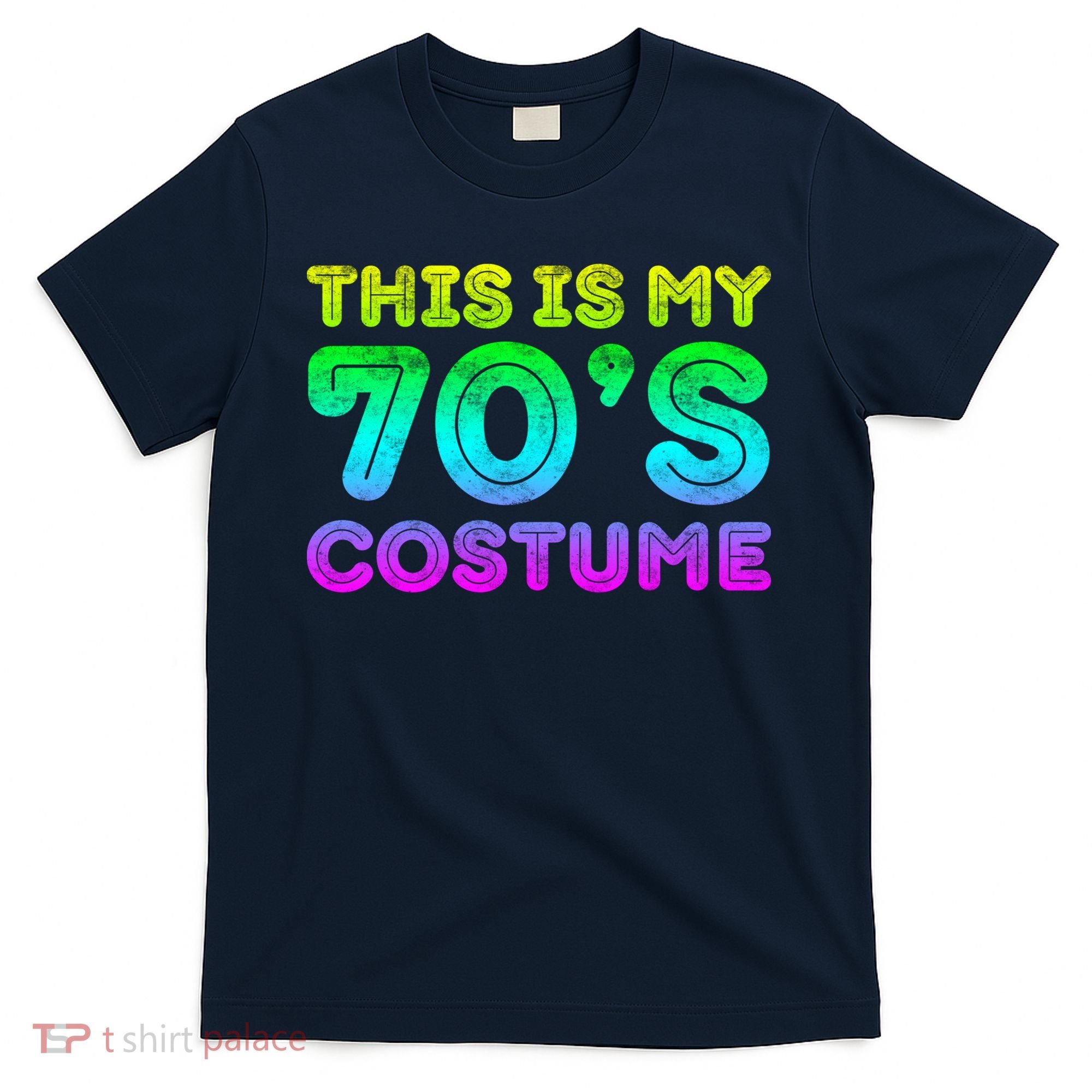 This Is My 70s Costume, 1970s Party T-Shirt
