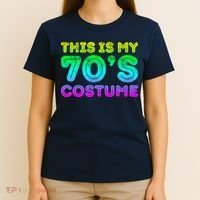 This Is My 70s Costume, 1970s Party T-Shirt thumb 4