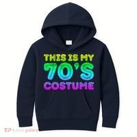 This Is My 70s Costume, 1970s Party Kids Hoodie thumb 0