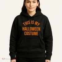 This Is My Halloween Costume Hoodie thumb 5