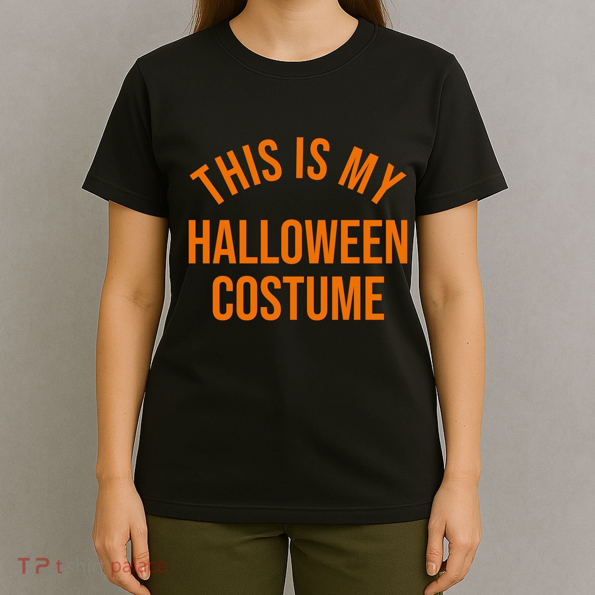 This Is My Halloween Costume T-Shirt