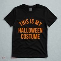 This Is My Halloween Costume T-Shirt thumb 5