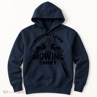 This Is My Lawn Mowing Funny Mower Gift Hoodie thumb 0