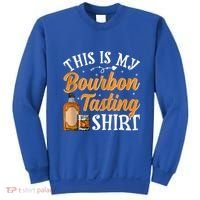 This Is My Bourbon Tasting Outfits Funny Bourbon Lovers Tank Top Sweatshirt thumb 0