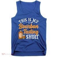 This Is My Bourbon Tasting Outfits Funny Bourbon Lovers Tank Top Tank Top thumb 0