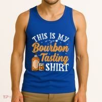 This Is My Bourbon Tasting Outfits Funny Bourbon Lovers Tank Top Tank Top thumb 3