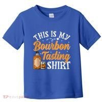 This Is My Bourbon Tasting Outfits Funny Bourbon Lovers Tank Top Toddler T-Shirt thumb 0