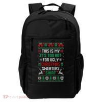 This Is My It's Too Hot For Ugly Christmas Sweaters Shirts Backpack thumb 0