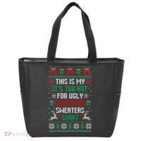 This Is My It's Too Hot For Ugly Christmas Sweaters Shirts Tote Bag thumb 0