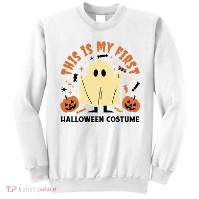 This Is My First Halloween Costume Cute Ghost Sweatshirt