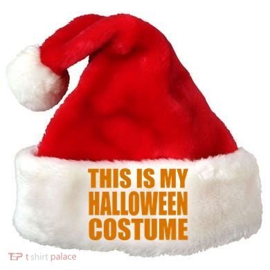 This Is My Halloween Costume Funny Santa Hat