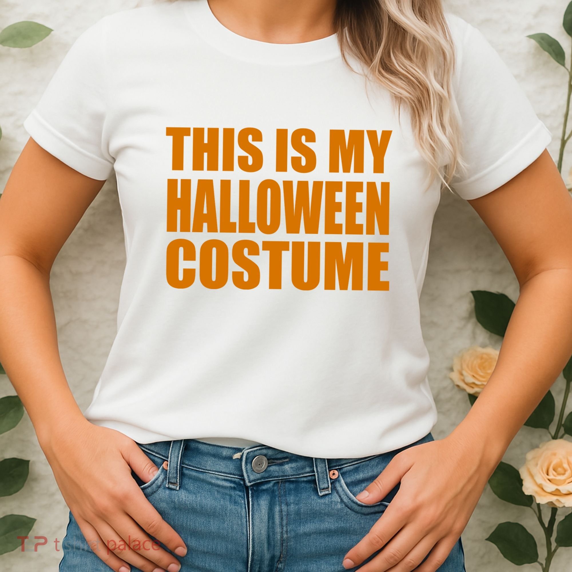 This Is My Halloween Costume Funny Women's T-Shirt
