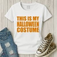 This Is My Halloween Costume Funny Women's T-Shirt thumb 3