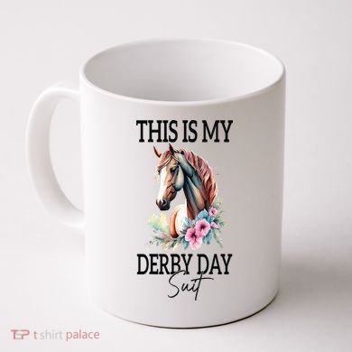 This Is My Derby Day Suit Horse Racing Coffee Mug