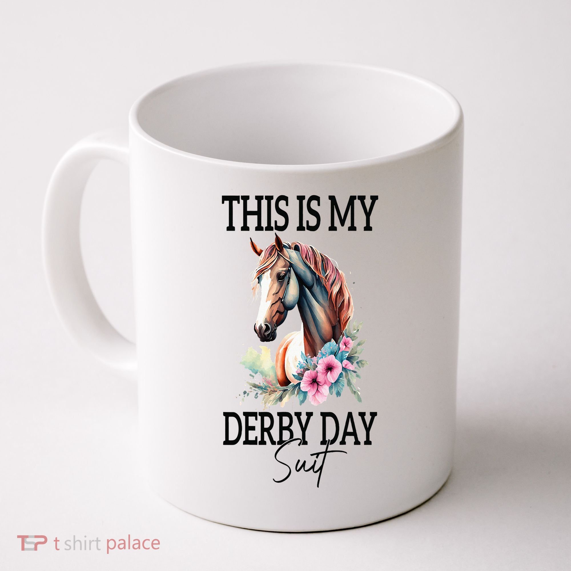 This Is My Derby Day Suit Horse Racing Coffee Mug
