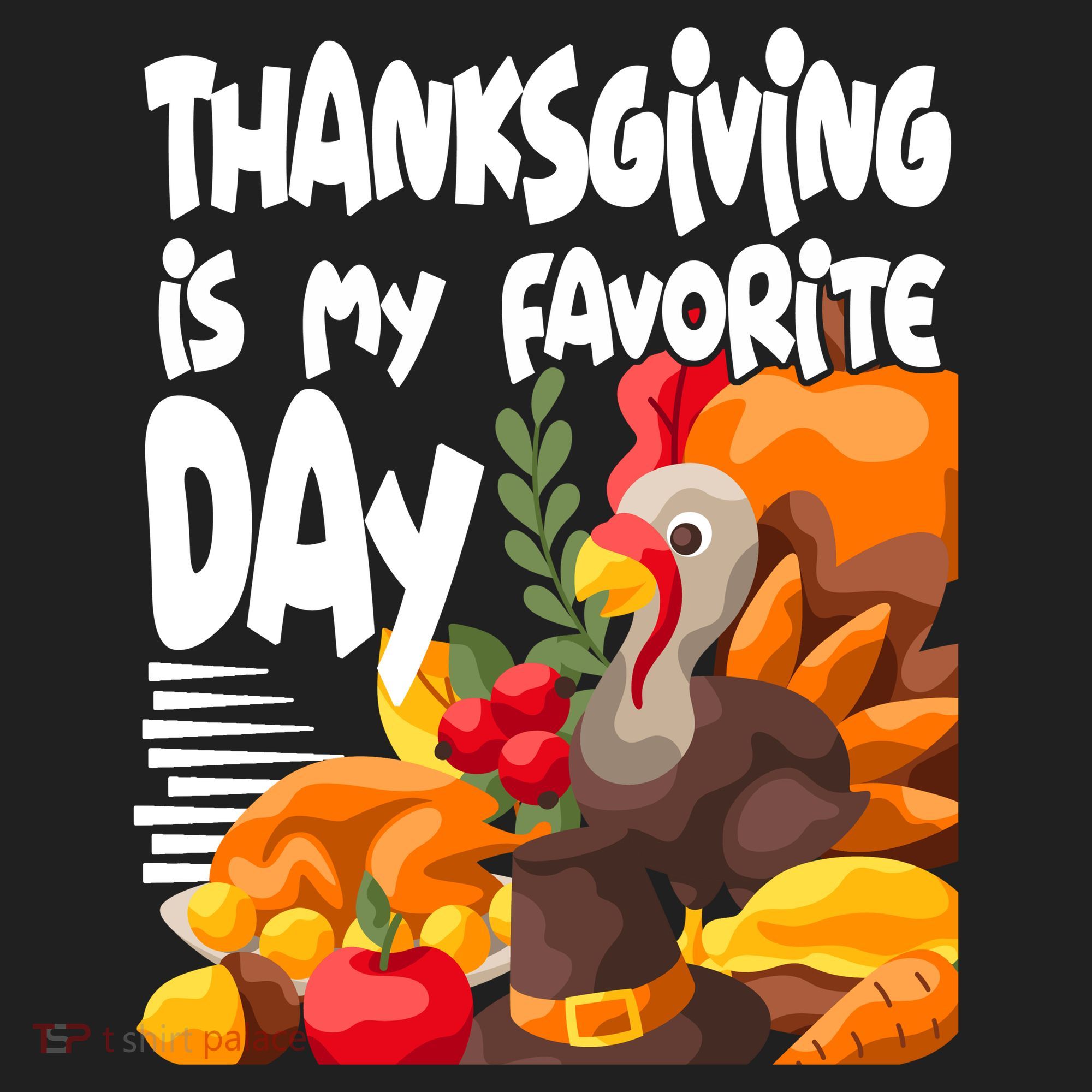 Thanksgiving Is My Favorite Day Turkey Women's Sweatshirt