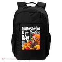 Thanksgiving Is My Favorite Day Turkey Backpack thumb 0