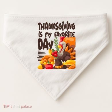 Thanksgiving Is My Favorite Day Turkey USA-Made Doggie Bandana