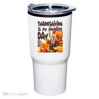 Thanksgiving Is My Favorite Day Turkey Tumbler thumb 0