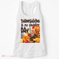 Thanksgiving Is My Favorite Day Turkey Women's Tank Top thumb 0
