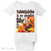 Thanksgiving Is My Favorite Day Turkey Baby Bodysuit thumb 0