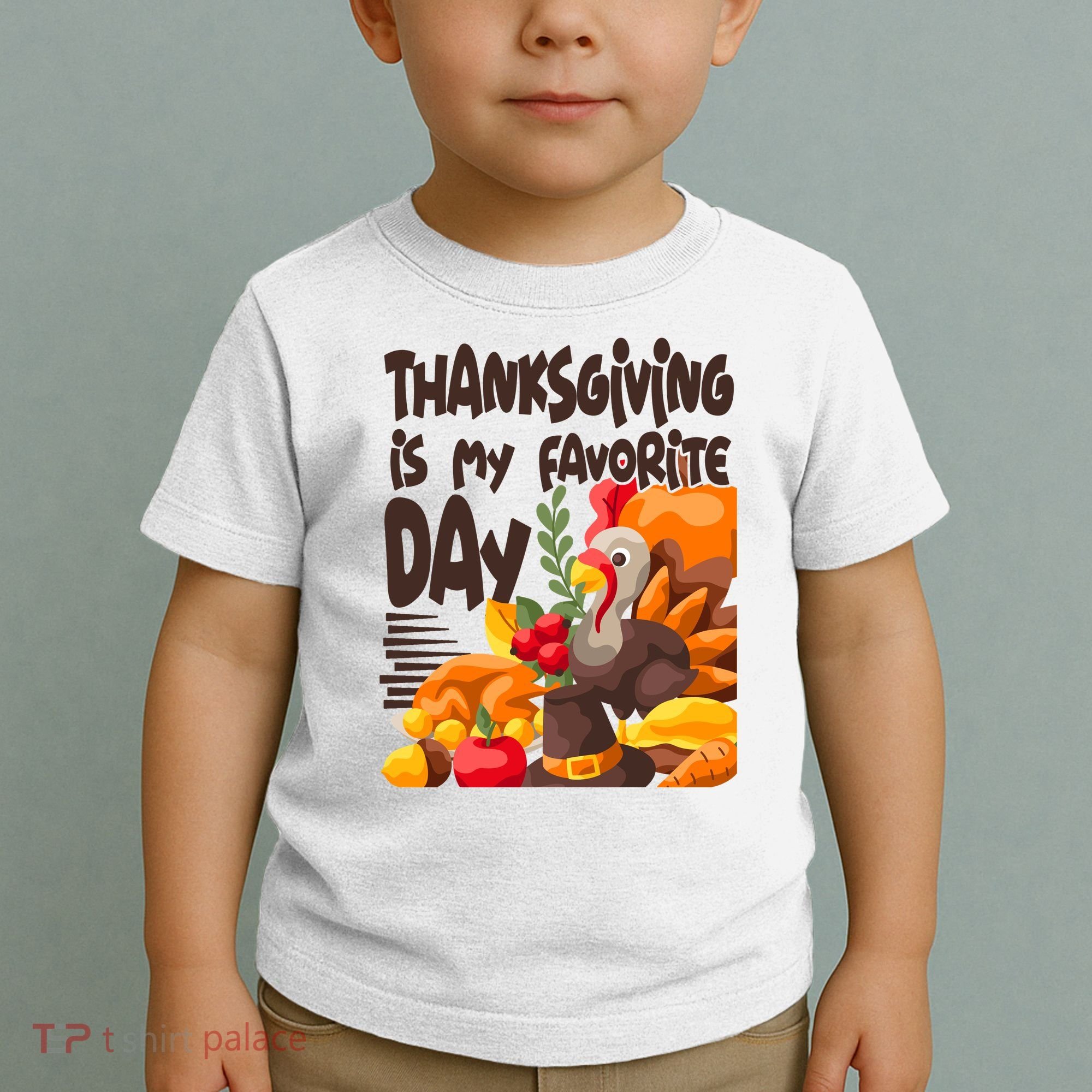 Thanksgiving Is My Favorite Day Turkey Toddler T-Shirt