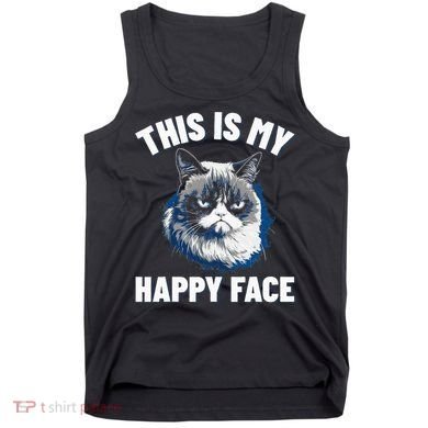This Is My Happy Face Funny Cat With Grumpy Face Cat Lover Tank Top