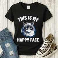 This Is My Happy Face Funny Cat With Grumpy Face Cat Lover Women's T-Shirt thumb 3
