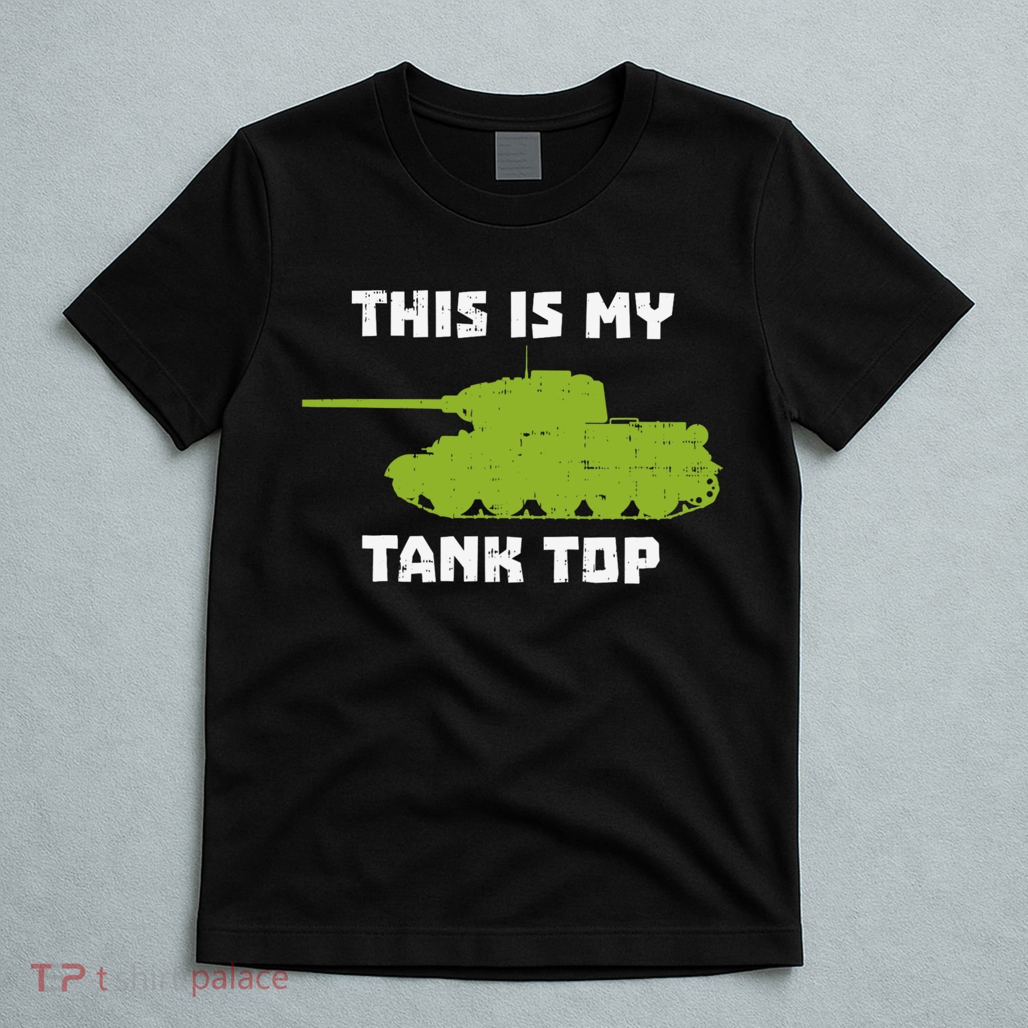 This Is My Tank Top Funny Military Army T-Shirt
