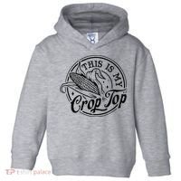 This Is My Crop Top Corn Lover Funny Farmer Farming Toddler Hoodie thumb 0