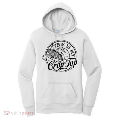 This Is My Crop Top Corn Lover Funny Farmer Farming Women's Hoodie