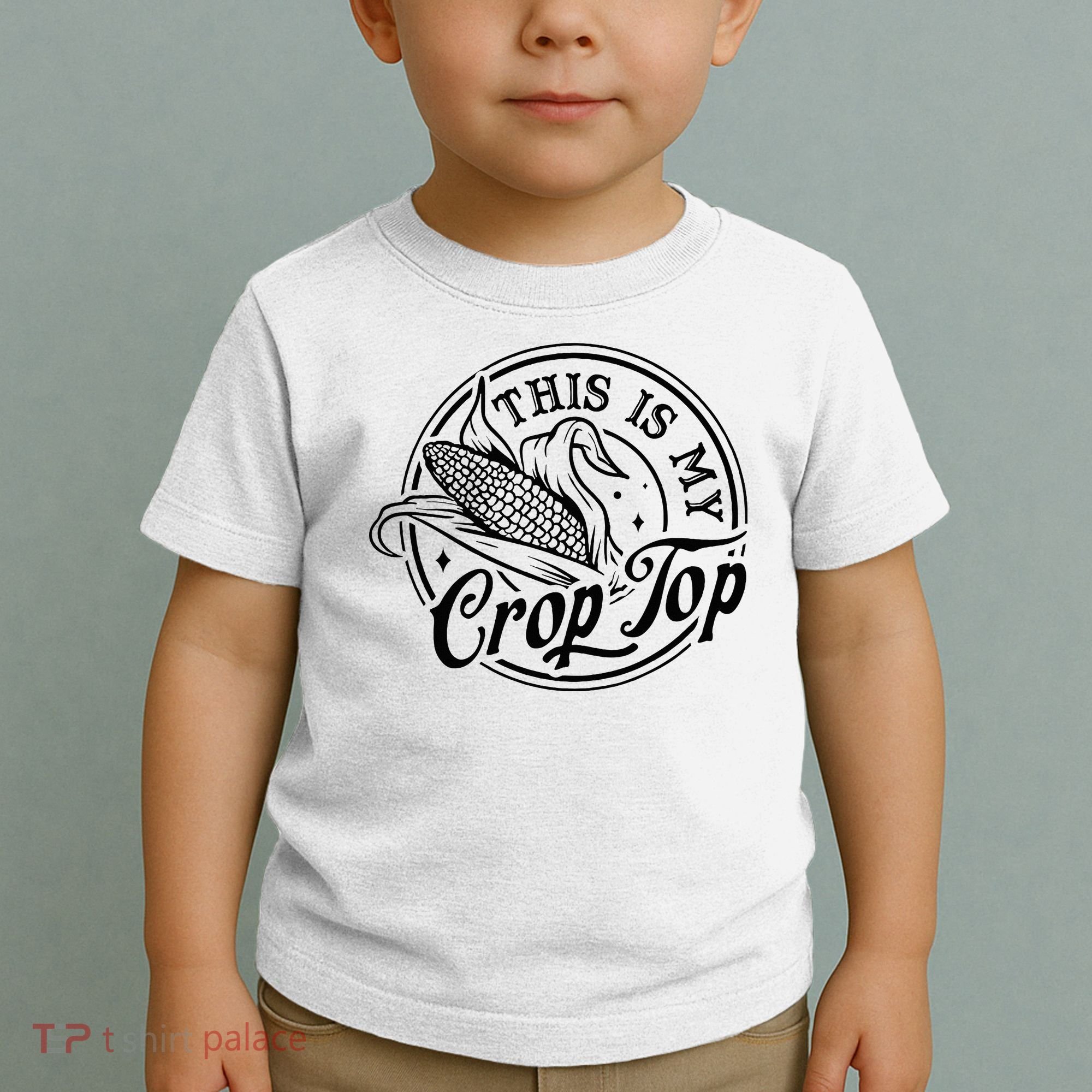 This Is My Crop Top Corn Lover Funny Farmer Farming Toddler T-Shirt