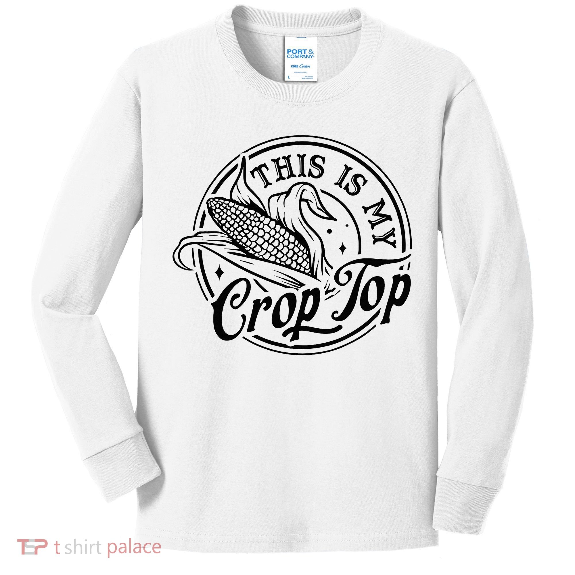 This Is My Crop Top Corn Lover Funny Farmer Farming Kids Long Sleeve Shirt