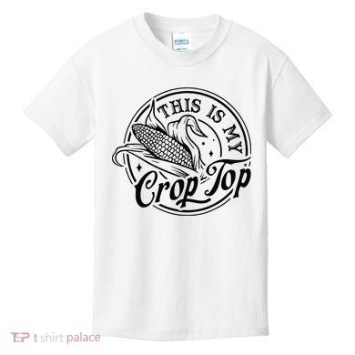 This Is My Crop Top Corn Lover Funny Farmer Farming Kids T-Shirt