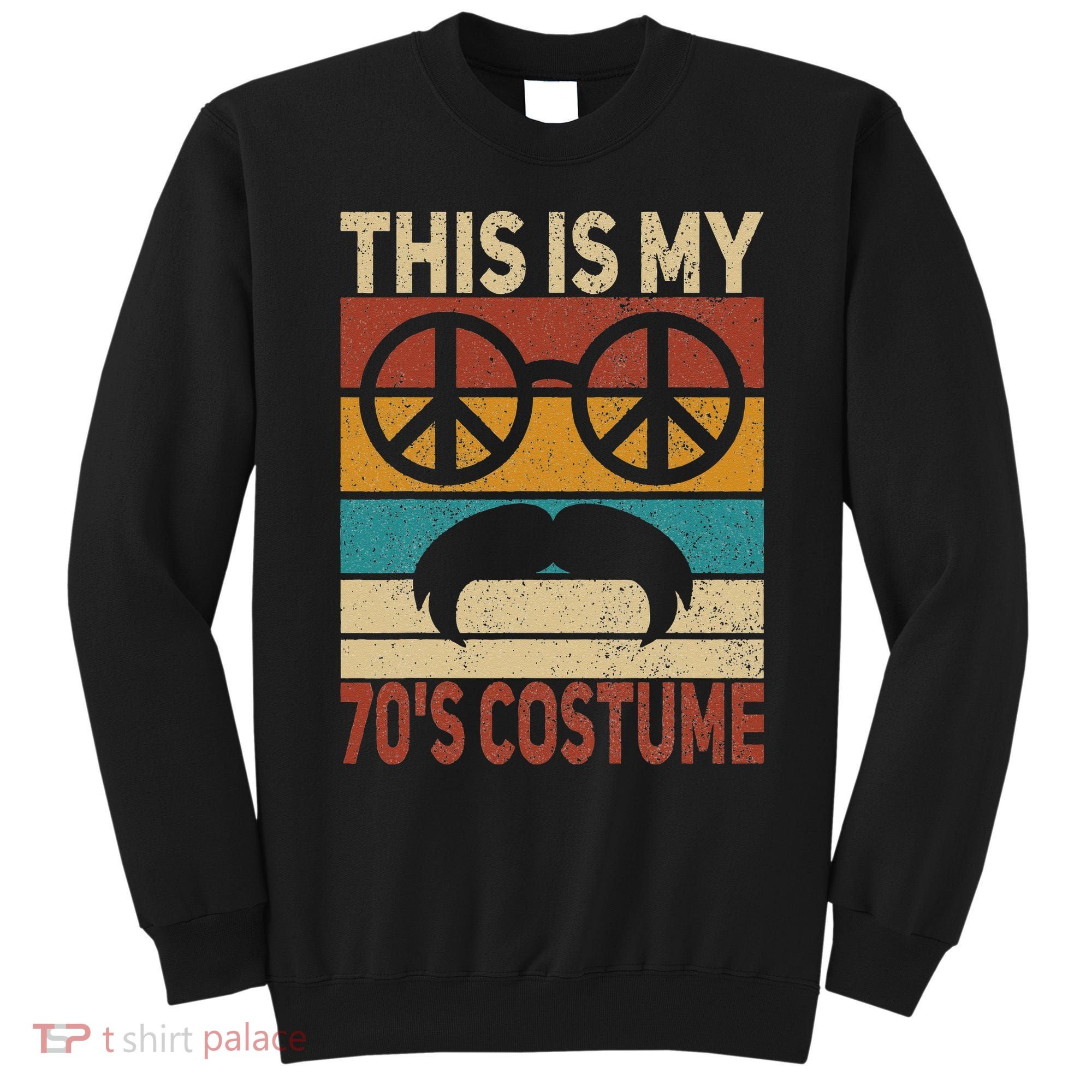This Is My 70s Costume 70 Styles Men 70s Disco 1970s Outfit Sweatshirt