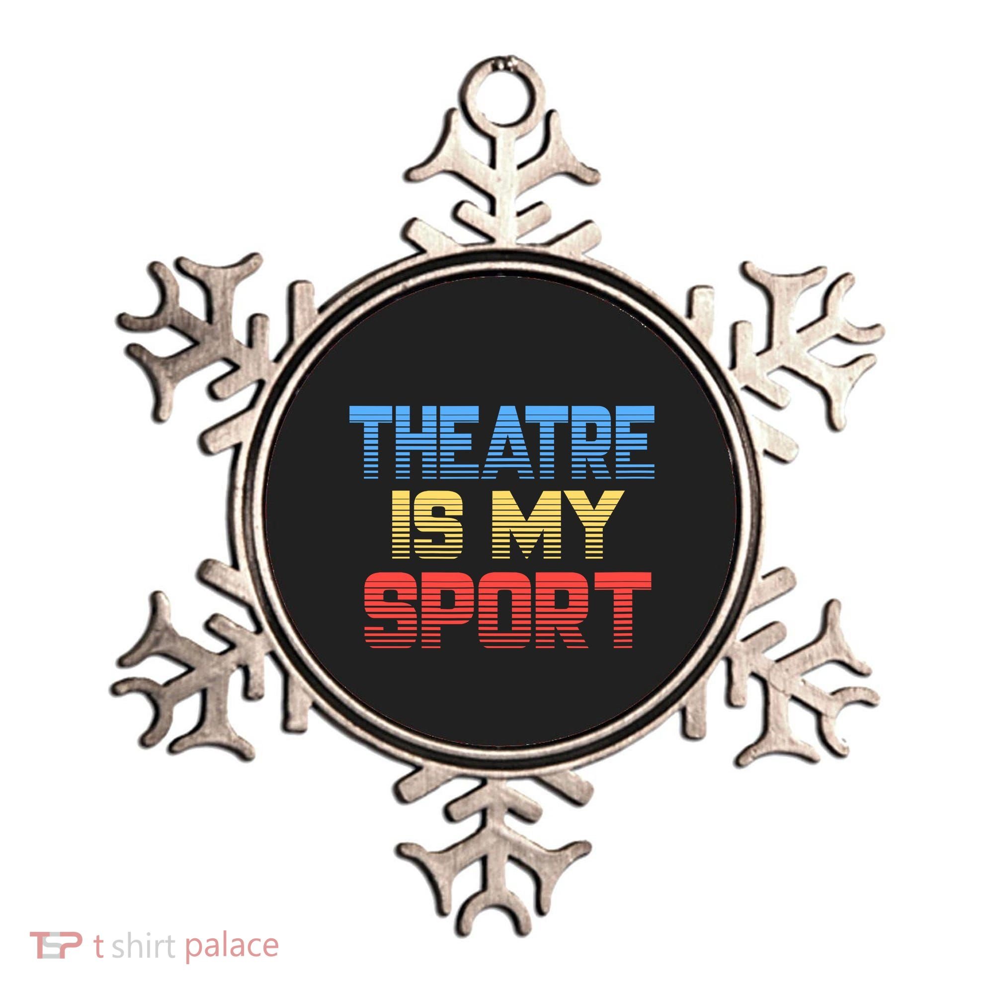 Theatre Is My Sport Funny Theater Gift Actor Actress Ornament