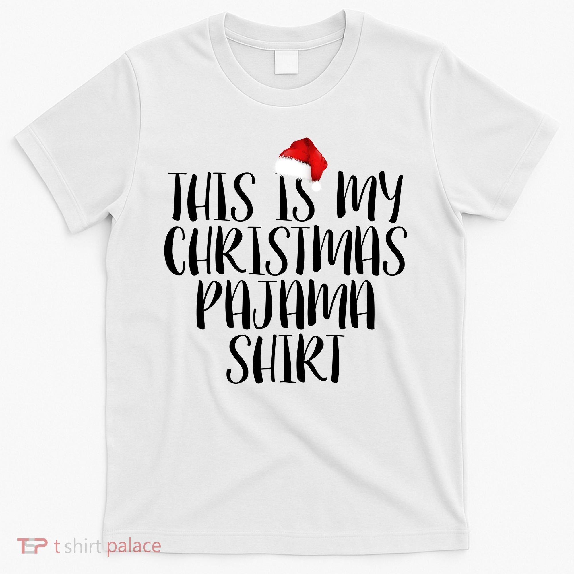 This Is My Christmas Pajama Shirt T-Shirt
